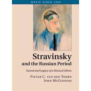 Stravinsky and the Russian Period