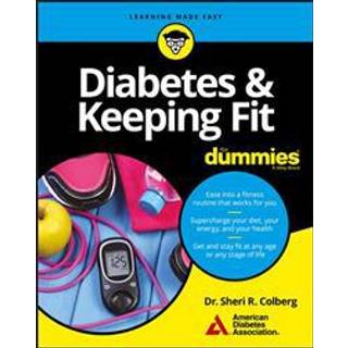 Diabetes & Keeping Fit For Dummies