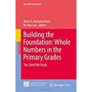 Building the Foundation: Whole Numbers in the Primary Grades