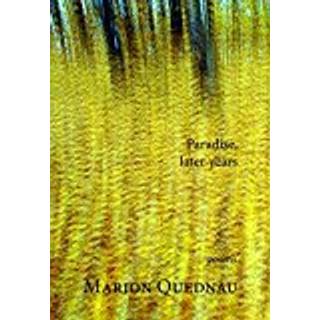 Paradise, Later Years