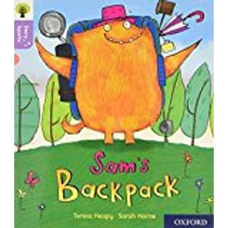 Oxford Reading Tree Story Sparks: Oxford Level 1+: Sam's Backpack