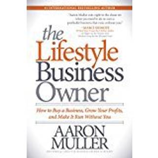 The Lifestyle Business Owner