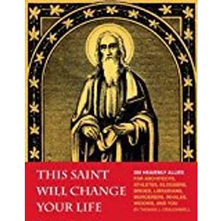 This Saint Will Change Your Life