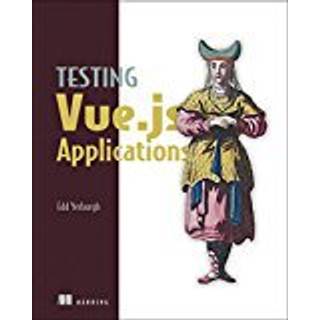 Testing Vue.js Applications