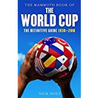 The Mammoth Book of The World Cup