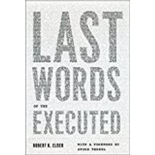 Last Words of the Executed