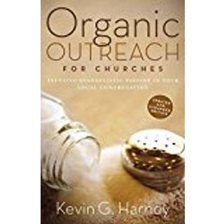 Organic Outreach for Churches