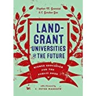 Land-Grant Universities for the Future