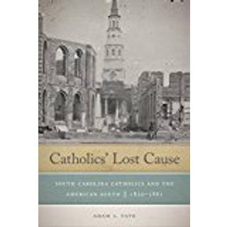 Catholics' Lost Cause
