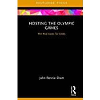 Hosting the Olympic Games