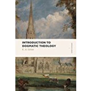 Introduction to Dogmatic Theology