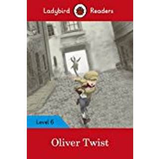 Ladybird Readers Level 6 - Oliver Twist (ELT Graded Reader)
