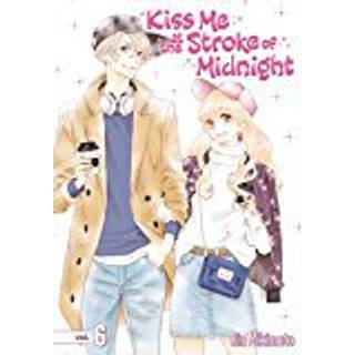 Kiss Me At The Stroke Of Midnight 6