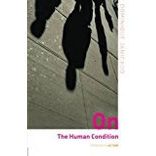 On the Human Condition