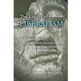 The Limits of Liberalism