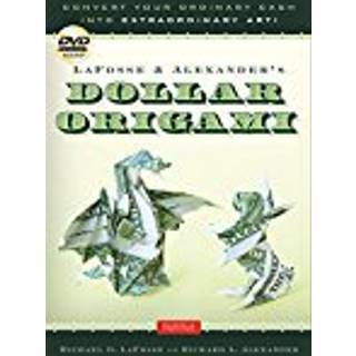 LaFosse & Alexander's Dollar Origami