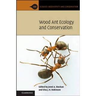Wood Ant Ecology and Conservation