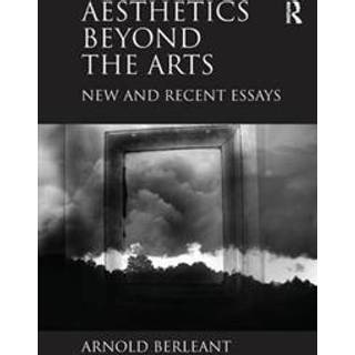 Aesthetics beyond the Arts