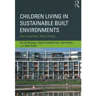 Children Living in Sustainable Built Environments