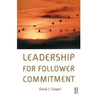 Leadership for Follower Commitment