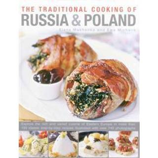 Traditional Cooking of Russia & Poland