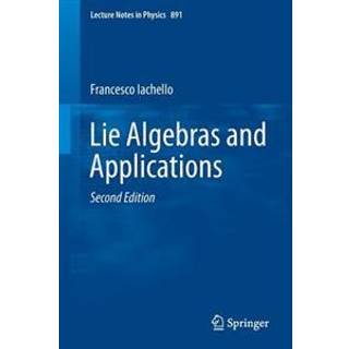 Lie Algebras and Applications