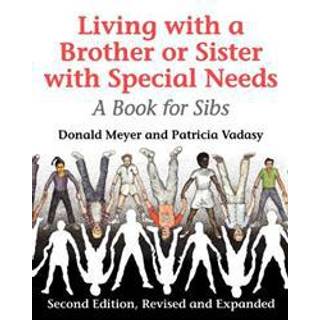 Living with a Brother or Sister with Special Needs