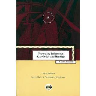 Protecting Indigenous Knowledge and Heritage