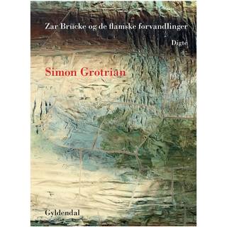 Zar Brucke og de flamske forvandlinger af Simon Grotrian