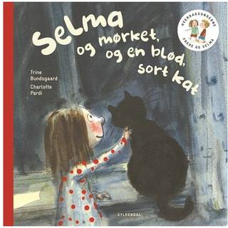 Frede og Selma 3 Selma og mørket og en blød, sort kat