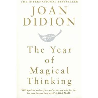 The Year of Magical Thinking