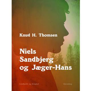 Niels Sandbjerg og Jæger-Hans