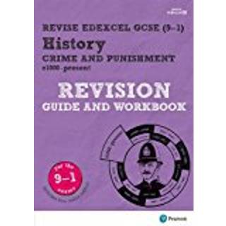 Pearson REVISE Edexcel GCSE History Crime and Punishment Revision Guide and Workbook incl. online revision and quizzes - for 2026, 2027 exams