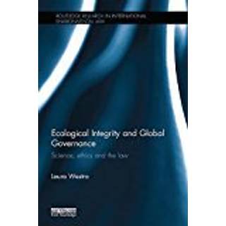 Ecological Integrity and Global Governance