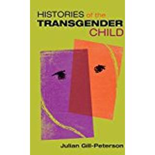 Histories of the Transgender Child