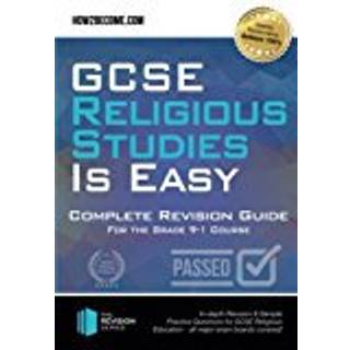 GCSE Religious Studies is Easy: Complete Revision Guide for the Grade 9-1 Course (4, 2018) | How2Become