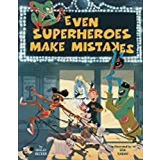 Even Superheroes Make Mistakes