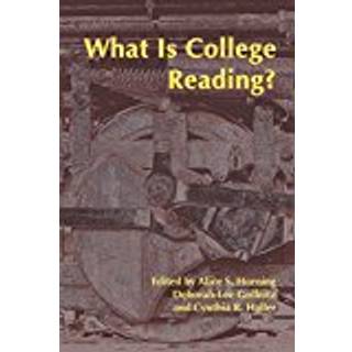 What Is College Reading?
