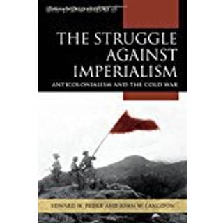 The Struggle against Imperialism