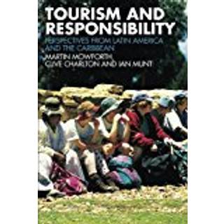 Tourism and Responsibility