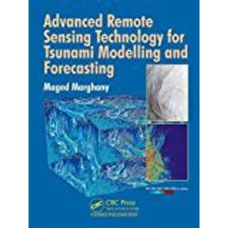 Advanced Remote Sensing Technology for Tsunami Modelling... (Bog, Hardback, Engelsk)