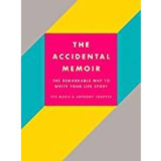 The Accidental Memoir