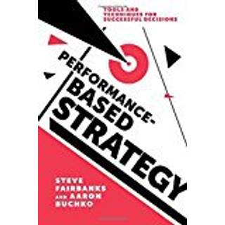 Performance-Based Strategy