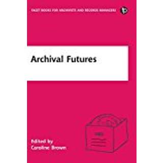 Archival Futures