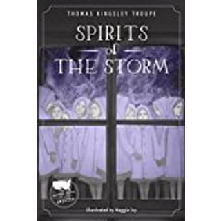 Spirits of the Storm