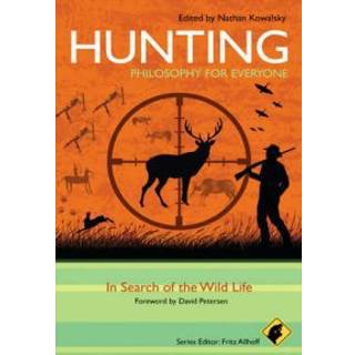 Hunting - Philosophy for Everyone