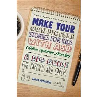 Make Your Own Picture Stories for Kids with ASD (Autism Spectrum Disorder)