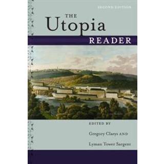 The Utopia Reader, Second Edition