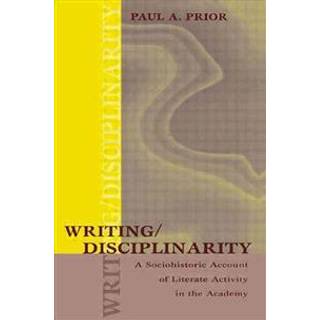 Writing/Disciplinarity
