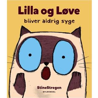 Lilla og Løve bliver aldrig syge